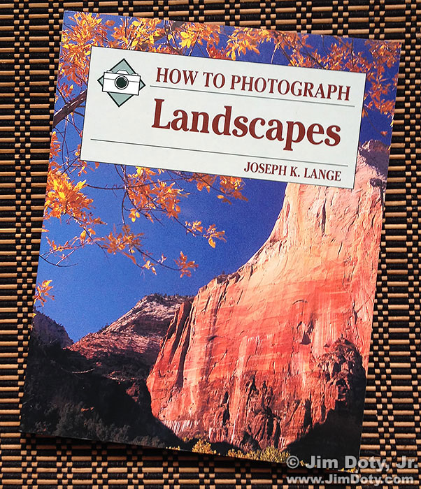 Joseph Lange, How To Photograph Landscapes
